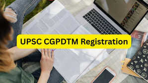 UPSC CGPDTM Registration: 102 पदों पर भर्ती के लिए यूपीएससी ने शुरू किए पंजीकरण, सैलरी 1.77 लाख रुपये प्रति माह तक