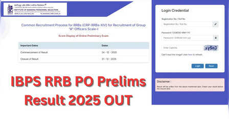 IBPS RRB PO Prelims Result 2025: घोषित हुए आईबीपीएस आरआरबी पीओ परीक्षा का परिणाम, ibps.in से ऐसे करें चेक
