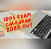 IBPS Exam Calendar 2026 जारी हो गया आईबीपीएस एग्जाम का परीक्षा कैलेंडर जानें कब है क्लर्क पीओ की परीक्षा