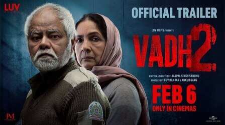 दिमाग घूमा देगा संजय मिश्रा की 'वध 2' का ट्रेलर, इस दिन रिलीज होगी फिल्म
