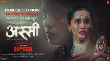 Assi Trailer रेप केसों की दबी हुई चीखें सुनवाएंगी तापसी