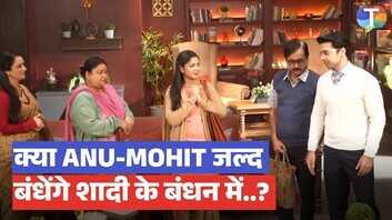 Tumm se Tumm Tak Update मोहित के घर पहुंचा अनु और उसका परिवार जल्द होगी शादी