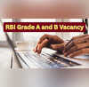 RBI Vacancy 2026 आरबीआई में आई ग्रेड A और ग्रेड B की भर्ती जानें क्या होनी चाहिए पात्रता