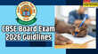 CBSE Board Exam 2026 17 फरवरी से शुरू होगी 10वीं-12वीं की बोर्ड परीक्षा इन गाइडलाइन पर दें खास ध्यान जरा सी चूक पड़ सकती है भारी
