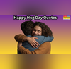 Happy Hug Day Quotes गले लगाकर कहें दिल की बात जादू की झप्पी का काम करेंगे ये हग डे स्पेशल कोट्स