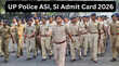 UP Police ASI SI Admit Card 2026 यूपी पुलिस एएसआई और एसआई अकाउंटिंग का एडमिट कार्ड uppbpbgovin पर कर सकेंगे डाउनलोड
