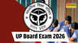 UP Board Exam Date 2026 एग्जाम शुरू होने में सिर्फ 2 दिन बाकी छात्र भूलकर भी न करें ये गलतियां