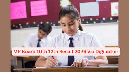 MP Board 10th 12th Result 2026 Via Digilocker: डिजिलॉकर से तुरंत चेक करें एमपी बोर्ड कक्षा 10वीं 12वीं का रिजल्ट, डाउनलोड कर सकेंगे मार्कशीट