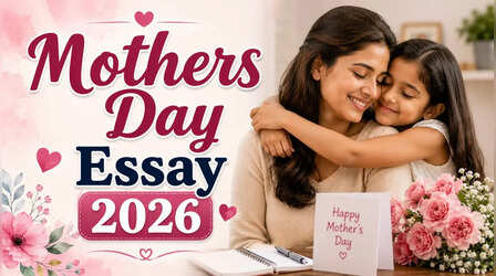 Mothers Day 2026 Essay in Hindi: 'भगवान हर जगह नहीं हो सकते, इसलिए उन्होंने मां बनाई' मदर्स डे पर ऐसे लिखें दिल छू लेना वाला निबंध