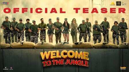 Welcome To The Jungle Teaser Out: कॉमेडी का डबल डोज होगी अक्षय कुमार की फिल्म, देखें टीजर