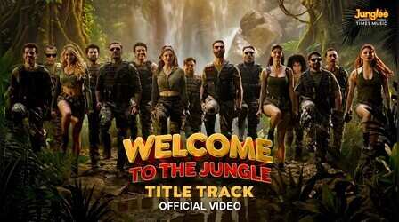Welcome To The Jungle Title Track: जंगली म्यूजिक ने रिलीज किया अक्षय कुमार का नया गाना, झूम उठे फैंस
