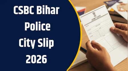 CSBC Bihar Police City Slip 2026: बिहार पुलिस कांस्टेबल परीक्षा की सिटी स्लिप जारी, 4,236 पदों पर होगी भर्ती