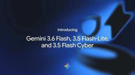 Google ने लॉन्च किए Gemini 3.6 Flash और Gemini 3.5 Flash-Lite AI मॉडल, Gemini 4 की तैयारी भी शुरू