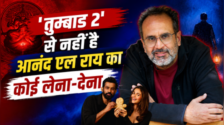'Tumbbad 2' से नहीं है Aanand L Rai का कोई लेना-देना, बताई सच्चाई