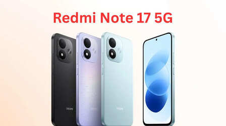 Redmi Note 17 5G भारत में लॉन्च, 8,000mAh की बड़ी बैटरी और 120Hz AMOLED डिस्प्ले के साथ हुई एंट्री