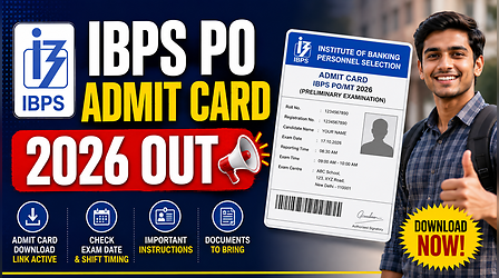 IBPS PO Admit Card 2026 Out: इंस्टीट्यूट ऑफ बैंकिंग पर्सनल सेलेक्शन ने जारी किए पीओ परीक्षा के एडमिट कार्ड, डायरेक्ट लिंक से करें डाउनलोड