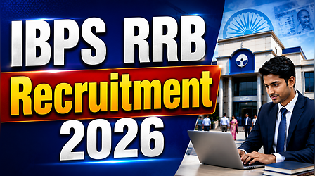 IBPS RRB Recruitment 2026: 13998 से अधिक ऑफिसर और असिस्टेंट पदों के लिए आवेदन की अंतिम तिथि करीब, ऐसे करें तुरंत आवेदन