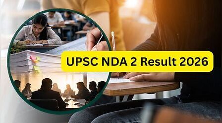 UPSC 2026: जल्द जारी होने वाला है एनडीए 2 परीक्षा का परिणाम, जानें पिछले वर्षों में कितने दिन बाद आया रिजल्ट