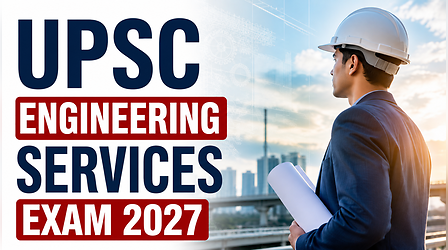 UPSC Engineering Services Exam 2027: आवेदन की अंतिम तिथि 6 अक्टूबर, तुरंत करें आवेदन; जानें किन दस्तावेजों की होगी जरूरत