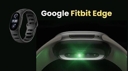 Google ने लॉन्च किया Fitbit Edge फिटनेस ट्रैकर, AMOLED स्क्रीन और GPS के साथ मिलेगी 7 दिन की बैटरी