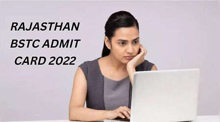 Rajasthan BSTC Admit Card 2022: जारी हुए राजस्थान BSTC Pre Deled एडमिट कार्ड, panjiyakpredeled.in से करें डाउनलोड