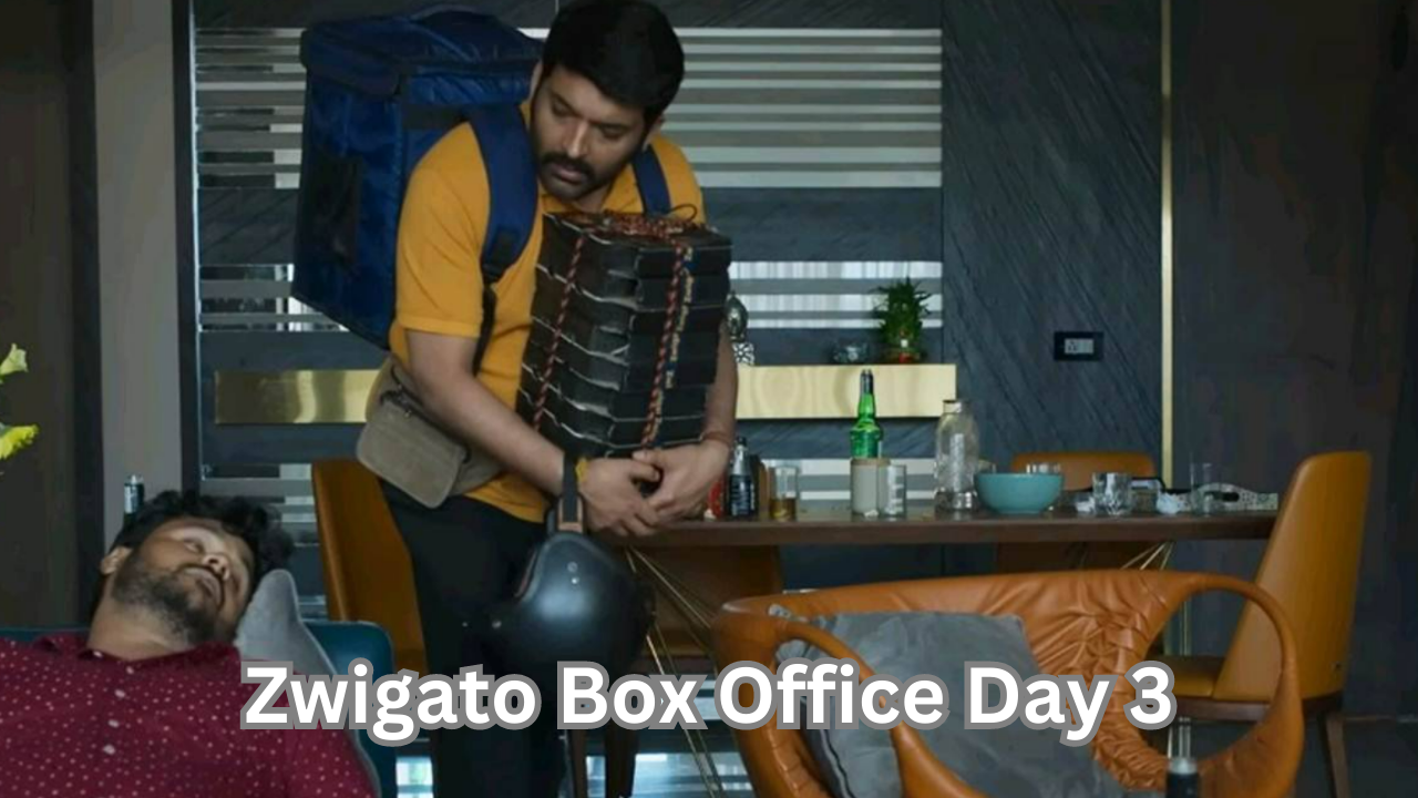 Zwigato Box Office Day 3: पहले वीकेंड में ही निकला Kapil Sharma की मूवी का दम, कमाए सिर्फ इतने से रुपये