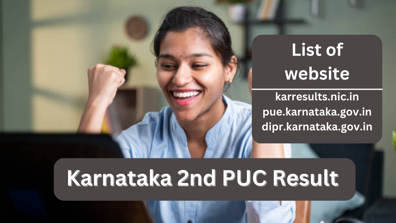 Karnataka 2nd PUC Result 2023 list of website