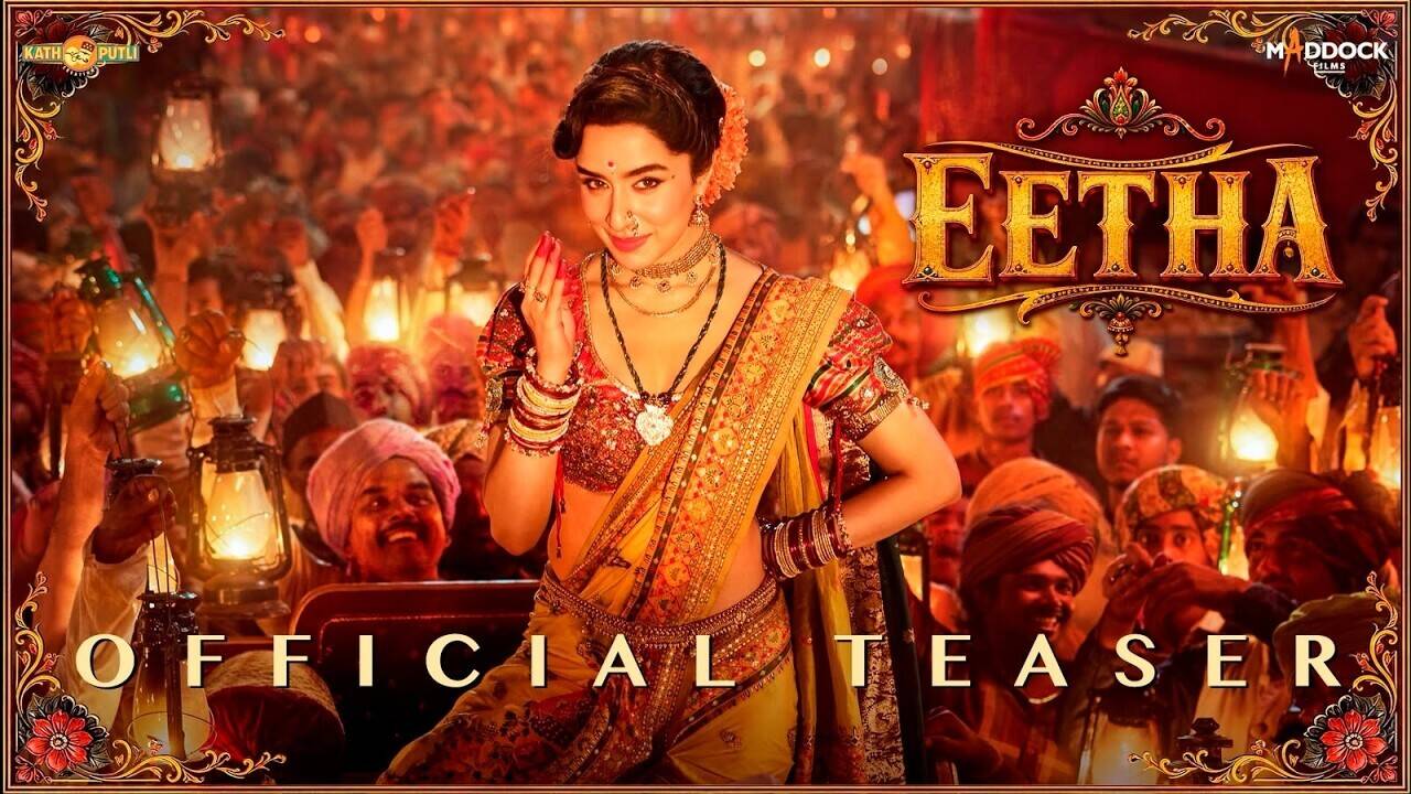 Eetha Teaser: श्रद्धा कपूर ने किए रोंगटे खड़े, ईथा का धांसू टीजर आउट