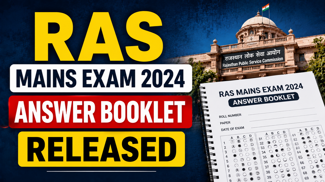 RAS Mains Exam 2024: आरएएस मेन परीक्षा की आंसर बुकलेट rpsc.rajasthan.gov.in पर जारी, आसान स्टेप में करें डाउनलोड